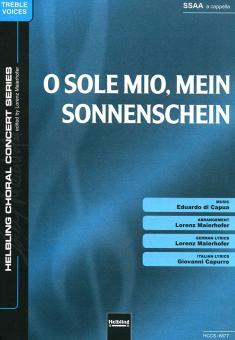 O sole mio, mein Sonnenschein 