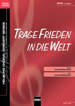 Trage Frieden in die Welt 