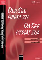 Der See friert zu / Da See g'friat zua 