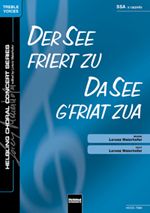 Der See friert zu / Da See g'friat zua 