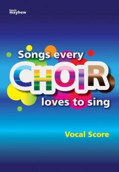 Songs Every Choir Loves To Sing 