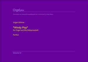 Windy Play für Orgel und Blechbläsersextett 