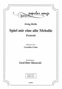 Spiel mir eine alte Melodie 