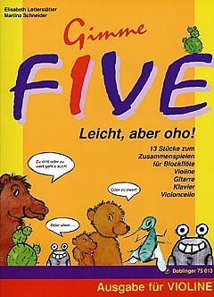 Gimme Five - Leicht, aber oho! 