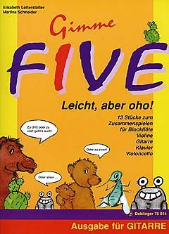 Gimme Five - Leicht, aber oho! 