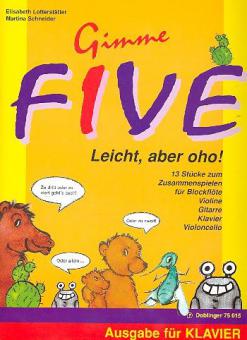 Gimme Five - Leicht, aber oho! 