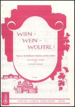 Wien-Wein-Wolferl (Potpourri) 