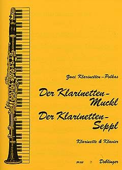 Der Klarinettenmuckl - Der Klarinettenseppl 