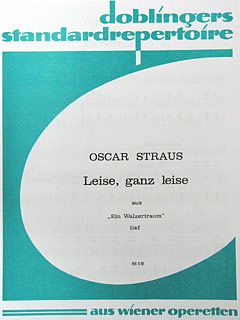 Leise ganz leise aus Ein Walzertraum 