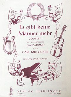 Es gibt keine Männer mehr Couplet aus Gasparone 