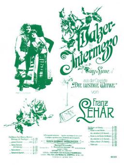 Walzer-lntermezzo (Lippen schweigen) 