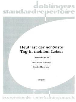 Heut' ist der schönste Tag in meinem Leben 