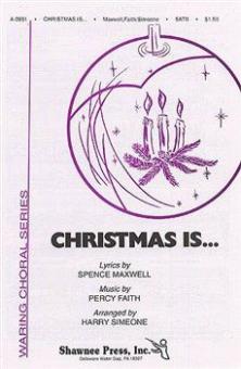 Christmas Is.... 