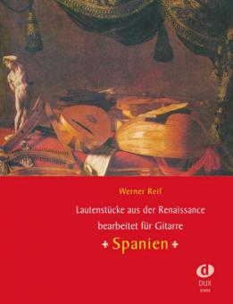 Lautenstücke aus der Renaissance: Spanien 