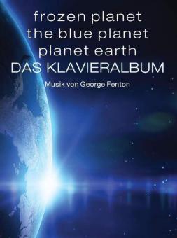 Frozen Planet, The Blue Planet, Planet Earth 