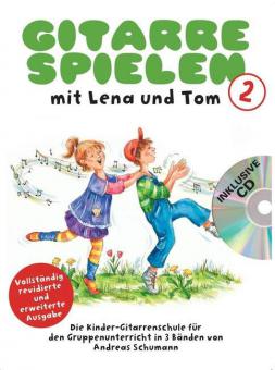 Gitarre Spielen mit Lena und Tom 2 (CD-Edition) 