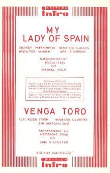 My Lady Of Spain/Venga Toro 