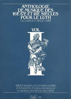 Anthologie de musique des 16è, 17è et 18è siècles Vol. 1 