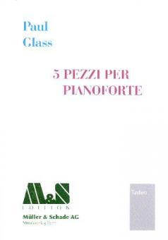 5 Pezzi per Pianoforte 