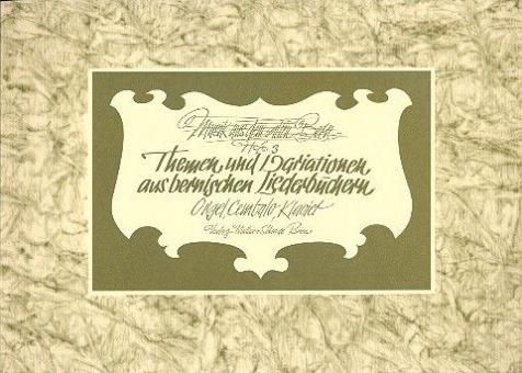 Musik aus dem alten Bern Heft 3 