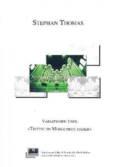 Variationen über 'Trittst im Morgenrot daher' 