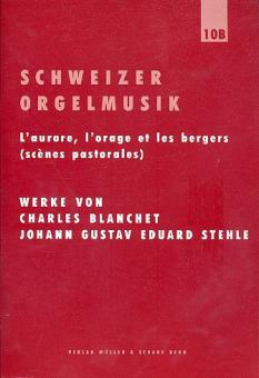 Schweizer Orgelmusik 10B 