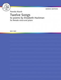 12 Songs To Poems by Elizabeth Hackman 