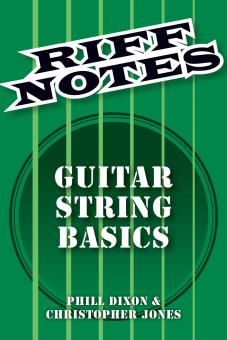Riff Notes: The Basics: Strings 