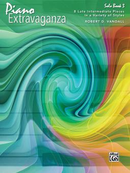 Piano Extravaganza, Solo Book 3 