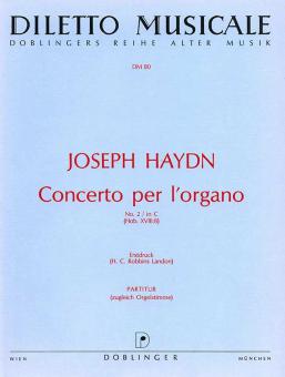 Concerto Nr. 2 C-Dur Hob. XVIII:8 per l'organo 