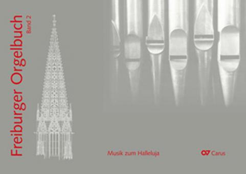 Freiburger Orgelbuch Band 2 
