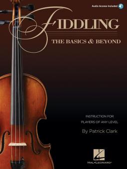 Fiddling - The Basics & Beyond 