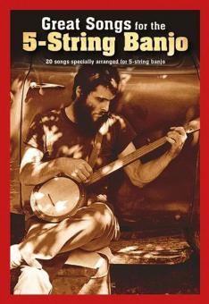 Great Songs for the 5-String Banjo 
