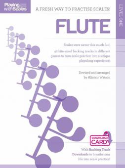 Playing with Scales: Flute Level 1 