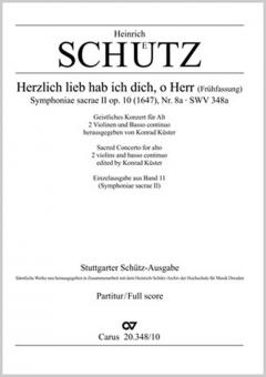 Herzlich lieb hab ich dich, o Herr (Frühfassung) SWV 348a 