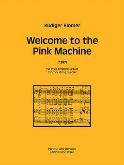 Welcome to the Pink Machine 