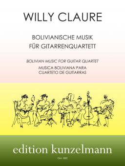 Bolivianische Musik für Gitarrenquartett 