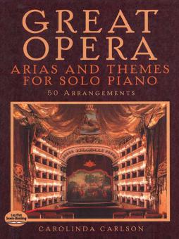 Great Opera Arias And Themes for Solo Piano 