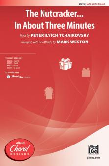 The Nutcracker . . . In About Three Minutes Standard