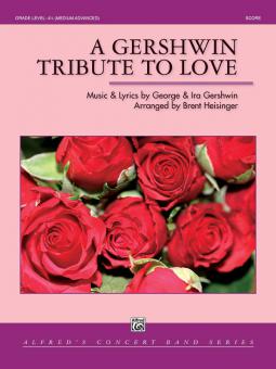A Gershwin Tribute To Love Standard