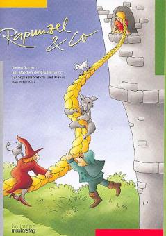 Rapunzel & Co 7 Szenen aus Märchen der Brüder Grimm 