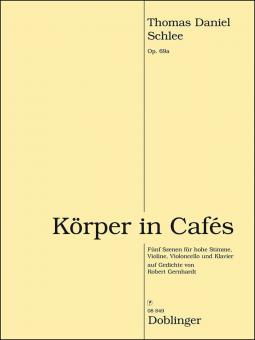 Körper in Cafes op. 69a 