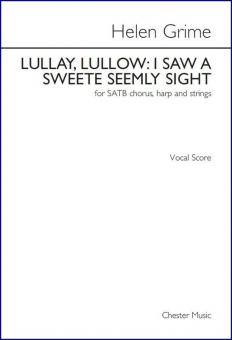 Lullay, Lullow - I Saw A Sweete Seemly Sight 