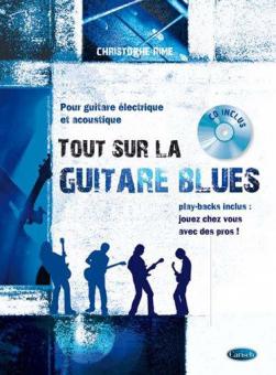 Tout Sur la Guitare Blues 