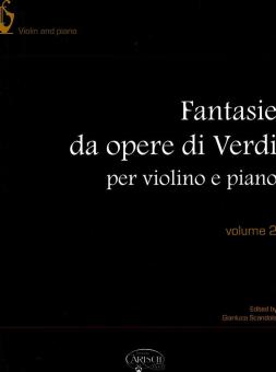 Fantasie da Opere di Verdi Vol. 2 