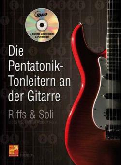 Die Pentatonik-Tonleitern an der Gitarre 