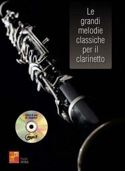 Le grandi melodie classiche per Clarinetto 
