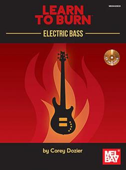Learn To Burn: Electric Bass 