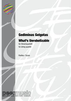 What's Unrobotizable 