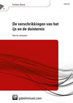 De verschrikkingen van het ijs... (Fanfarenorchester) 